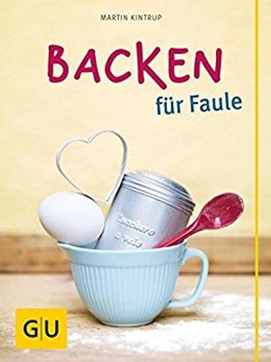 cover image of Backen für Faule